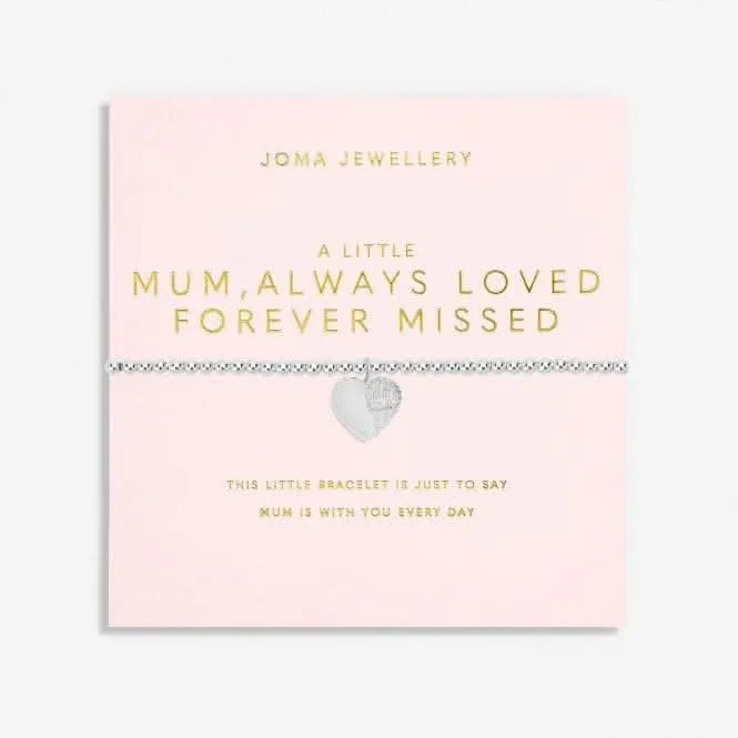 Mother's Day A Little Mum Always Loved Forever Missed Silver Plated 17.5cm Bracelet 6860